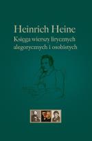 Okładka książki Heinrich Heine Księga wierszy lirycznych, alegorycznych i osobistych