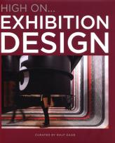 Okładka książki High On Exhibition Design