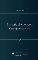 Okładka książki Historia duchowości. Czas ojców Kościoła