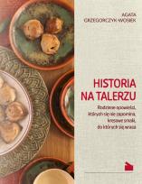 Okładka książki Historia na talerzu