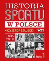 Okładka książki Historia sportu w Polsce - uszkodzone