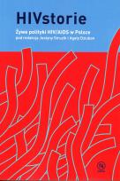 Okładka książki HIVstorie Żywe polityki HIV/AIDS w Polsce