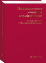 Okładka książki Hominum causa omne ius constitutum sit. Księga jubileuszowa Profesora Piotra Hofmańskiego