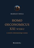 Okładka książki Homo oeconomicus XXI wieku w świetle zrównoważonego rozwoju