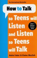 Okładka książki How to Talk so Teens will Listen & Listen so Teens will Talk