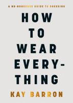 Okładka książki How to Wear Everything