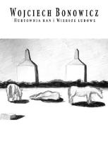 Okładka książki Hurtownia ran. Wiersze ludowe