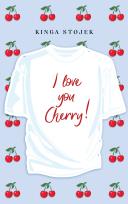 Okładka książki I Love You, Cherry