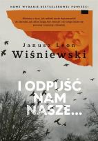 Okładka książki I odpuść nam nasze... (z autografem)
