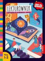 Okładka książki Idę do szkoły. Lekturownik. Ćwiczenia do wybranych lektur. Klasy 1-3