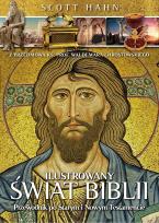 Okładka książki Ilustrowany świat Biblii. Przewodnik po Starym i Nowym Testamencie
