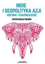 Okładka książki Indie i Geopolityka Azji