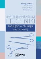 Okładka książki Instrumentarium i techniki zabiegów w chirurgii naczyniowej