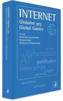 Okładka książki Internet. Globalne gry. Global Games
