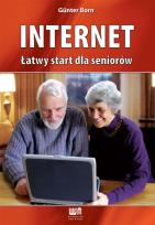 Okładka książki Internet. Łatwy start dla seniorów w.2007