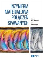 Okładka książki Inżynieria materiałowa połączeń spawanych