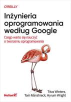 Okładka książki Inżynieria oprogramowania według Google