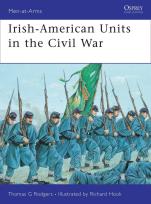 Okładka książki Irish-American Units in the Civil War