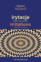 Okładka książki Irytacje. Wybrane miniatury poetyckie