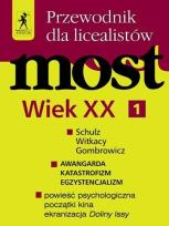 Okładka książki J.Polski - Most Wiek XX cz.1 Przew. Ucznia STENTOR