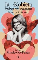 Okładka książki Ja - Kobieta, której nie znałam