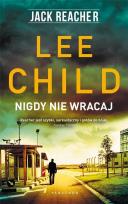 Okładka książki Jack Reacher: Nigdy nie wracaj