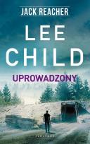 Okładka książki Jack Reacher: Uprowadzony