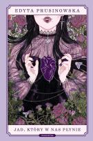 Okładka książki Jad, który w nas płynie