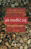 Okładka książki Jak modlić się w codzienności wyd.3