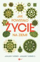 Okładka książki Jak powstało życie na Ziemi