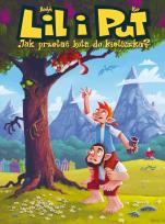 Okładka książki Jak przelać kota do kieliszka? Lil i Put. Tom 1 wyd. 2024