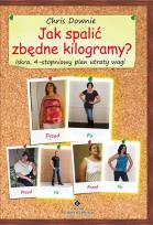 Okładka książki Jak spalić zbędne kilogramy? Iskra, 4-stopniowy..