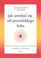Okładka książki Jak uwolnić się od przewlekłego bólu