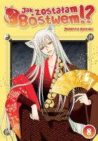 Okładka książki Jak zostałam Bóstwem!? Tom 8