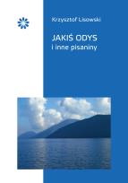 Okładka książki Jakiś Odys i inne pisaniny