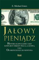 Okładka książki Jałowy pieniądz T.1 Od Medyceuszy do Newtona