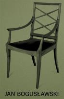 Okładka książki Jan Bogusławski. Według reguł sztuki i własnego...