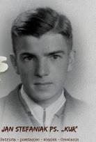 Okładka książki Jan Stefaniak ps. ''Kur''. Patriota - powstaniec - w