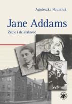 Okładka książki Jane Addams. Życie i działalność