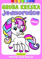 Okładka książki Jednorożce. Gruba kreska