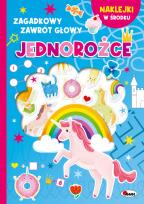 Okładka książki Jednorożce. Zagadkowy zawrót głowy