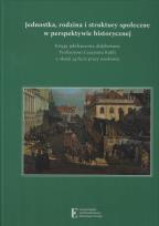 Opakowanie Jednostka rodzina i struktury społeczne w perspektywie historycznej