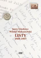 Okładka książki Jerzy Giedroyc - Witold Małcużyński. Listy