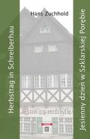 Opakowanie Jesienny dzień w Szklarskiej Porębie / Herbsttag in Schreiberhau