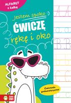 Okładka książki Jestem spoko Alfabet z kalką Ćw. grafomotoryczne
