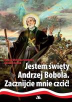 Okładka książki Jestem święty Andrzej Bobola