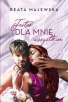 Okładka książki Jesteś dla mnie wszystkim wyd. kieszonkowe