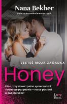 Okładka książki Jesteś moją zagadką. Honey
