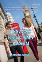 Okładka książki Jeszcze będziemy razem