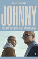 Okładka książki Johnny. Powieść o księdzu Janie Kaczkowskim
